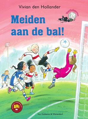 Meiden aan de bal! - Vivian den Hollander - ebook