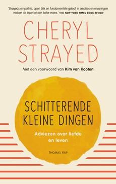 Schitterende kleine dingen - Cheryl Strayed - ebook