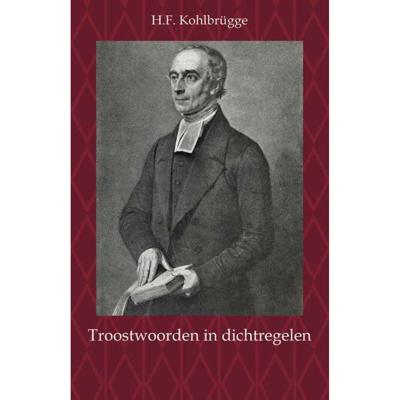 Troostwoorden in dichtregelen (Paperback)