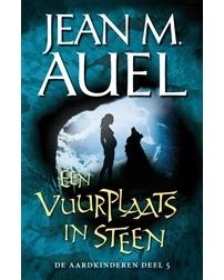 Een vuurplaats in steen - Een vuurplaats in steen - Jean Auel - ebook