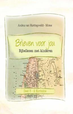 Brieven voor jou - 3 - 2 Korinthe - Andrea Hartingsveldt-Moree - ebook