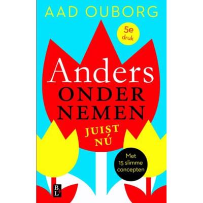 Anders ondernemen, juist nu (Paperback)