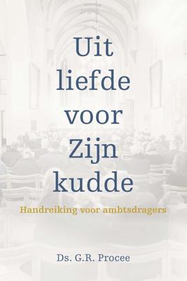 Uit liefde tot Zijn kudde - G.R. Procee - ebook