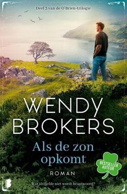 Als de zon opkomt - Wendy Brokers - ebook