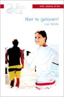 Niet te geloven! - Lori Wilde, - ebook - thumbnail