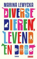 Diverse dieren, levend en dood - Marina Lewycka - eBook (9789044524673) - thumbnail
