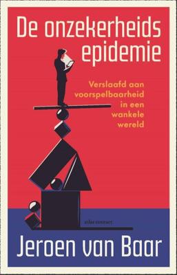 De onzekerheidsepidemie - Jeroen van Baar - ebook