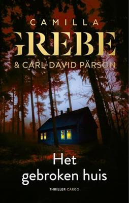 Het gebroken huis - Camilla Grebe - ebook Het gebroken huis - Camilla Grebe - ebook