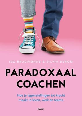 Paradoxaal coachen - Ivo Brughmans, Silvia Derom - ebook