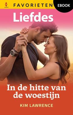 In de hitte van de woestijn - Kim Lawrence - ebook