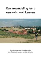 Een vreemdeling leert een volk nooit kennen (Paperback) - thumbnail