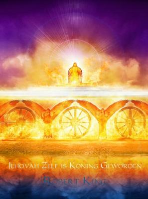 Jehovah Zelf is Koning Geworden - Robert King - Paperback (9789402178296)