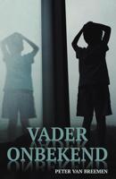 Vader Onbekend - Peter van Breemen - ebook - thumbnail
