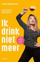 Ik drink niet meer - Loïs Bisschop - ebook - thumbnail