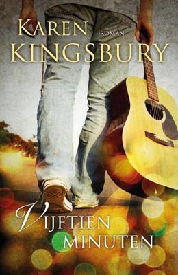 Vijftien minuten - Karen Kingsbury - ebook