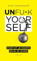 Unfu*k Yourself - Gary John Bishop - ebook - thumbnail