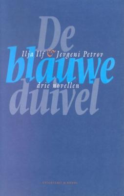 De blauwe duivel - Ilja Ilf - Paperback (9789080154438)