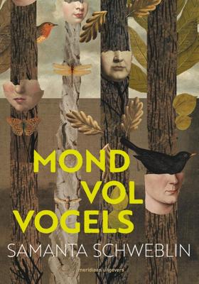 Mond vol vogels - Samanta Schweblin - ebook