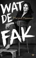 Wat de fak - Maryam Hassouni - ebook - thumbnail