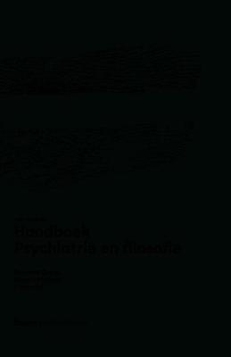 Het tweede handboek psychiatrie en filosofie (Hardback)