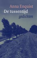 De tussentijd - Anna Enquist - eBook (9789029581486) - thumbnail