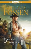 Gezocht: sexy sheriff - Delores Fossen - ebook - thumbnail