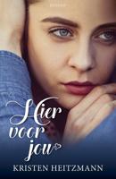 Hier voor jou - Kristen Heitzmann - ebook - thumbnail