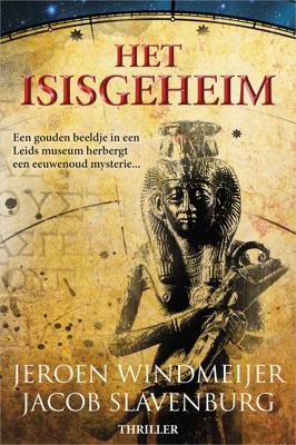 Het Isisgeheim - Jeroen Windmeijer, Jacob Slavenburg - ebook
