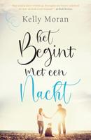 Het begint met een nacht - Kelly Moran - eBook (9789044978964) - thumbnail