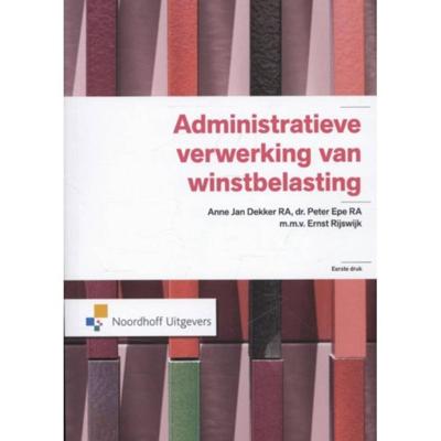 Administratieve verwerking van winstbelasting (Paperback)