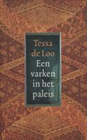 Een varken in het paleis - Tessa de Loo - eBook (9789029577052) - thumbnail