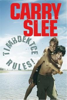 Timboektoe rules! - Carry Slee - ebook