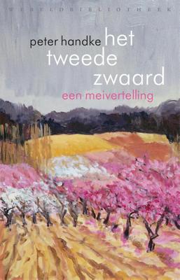 Het tweede zwaard - Peter Handke - ebook