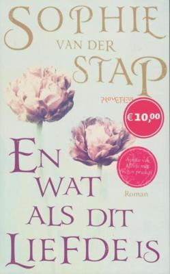 En wat als dit liefde is - Sophie van der Stap - eBook (9789044621914) En wat als dit liefde is - Sophie van der Stap - eBook (9789044621914)