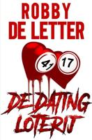 De Dating Loterij - Robby de Letter - ebook - thumbnail
