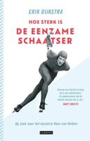Hoe sterk is de eenzame schaatser (Paperback) - thumbnail