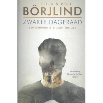 Rönning & Stilton 3 - Zwarte dageraad - Cilla Börjlind, Rolf Börjlind - Paperback (9789400512412)