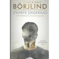 Rönning & Stilton 3 - Zwarte dageraad - Cilla Börjlind, Rolf Börjlind - Paperback (9789400512412) - thumbnail