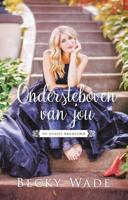 Ondersteboven van jou - Becky Wade - ebook - thumbnail
