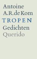 Tropen - Antoine de Kom - eBook (9789021448770) - thumbnail