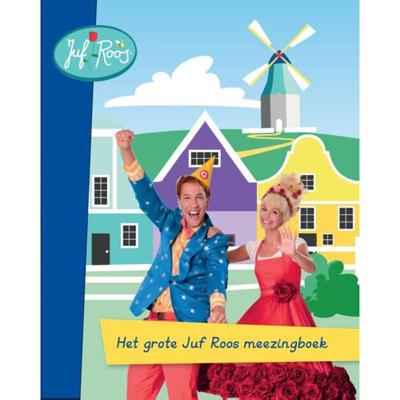 Het grote Juf Roos meezingboek (Hardback)