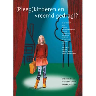 (pleeg)kinderen en vreemd gedrag!? (Paperback)