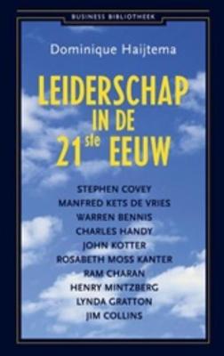 Leiderschap in de 21ste eeuw - Dominique Haijtema - eBook (9789047001638)