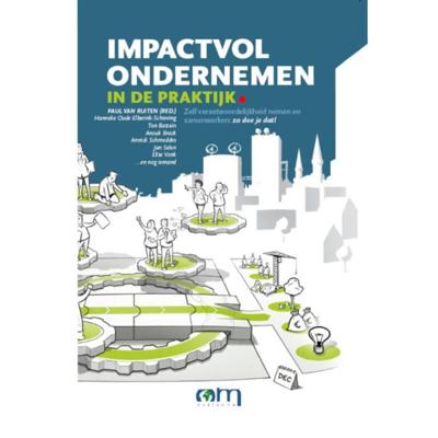 Impactvol ondernemen in de praktijk (Hardback)
