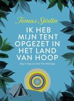 Ik heb mijn tent opgezet in het land van hoop - Tomas Sjödin - ebook - thumbnail