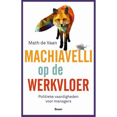 Machiavelli op de werkvloer (Paperback)