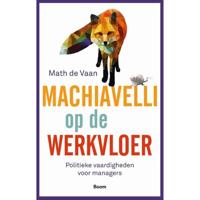 Machiavelli op de werkvloer (Paperback) - thumbnail