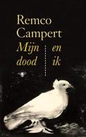 Mijn dood en ik - Remco Campert - eBook (9789403180908) - thumbnail