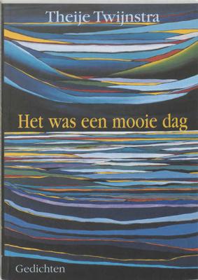 Het was een mooie dag (Paperback)