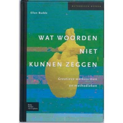 Wat woorden niet kunnen zeggen (Hardback)